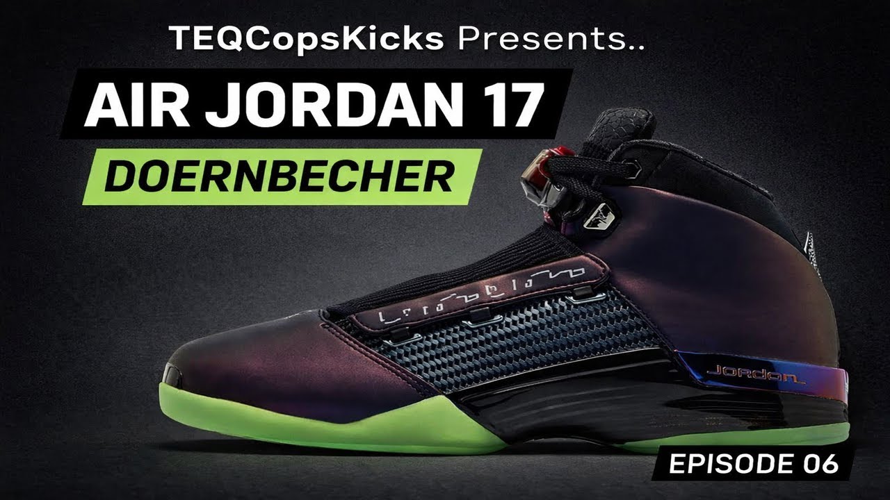 Air Jordan 17 Doernbecher Freestyle (Zach Rumbaugh) | TEQCopsKicks Episode 06