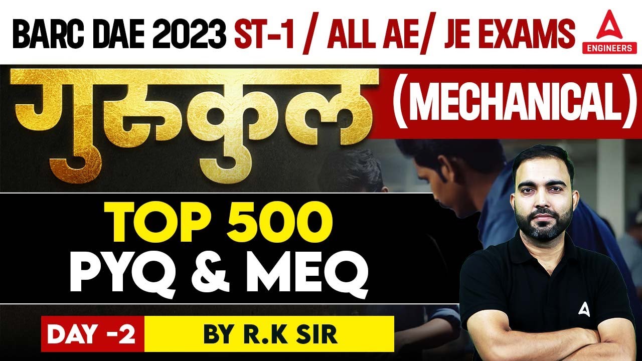 BARC DAE 2023 | Mechanical Engineering | Most Expected Questions For All AE/ JE Exams | By Rk Sir #2