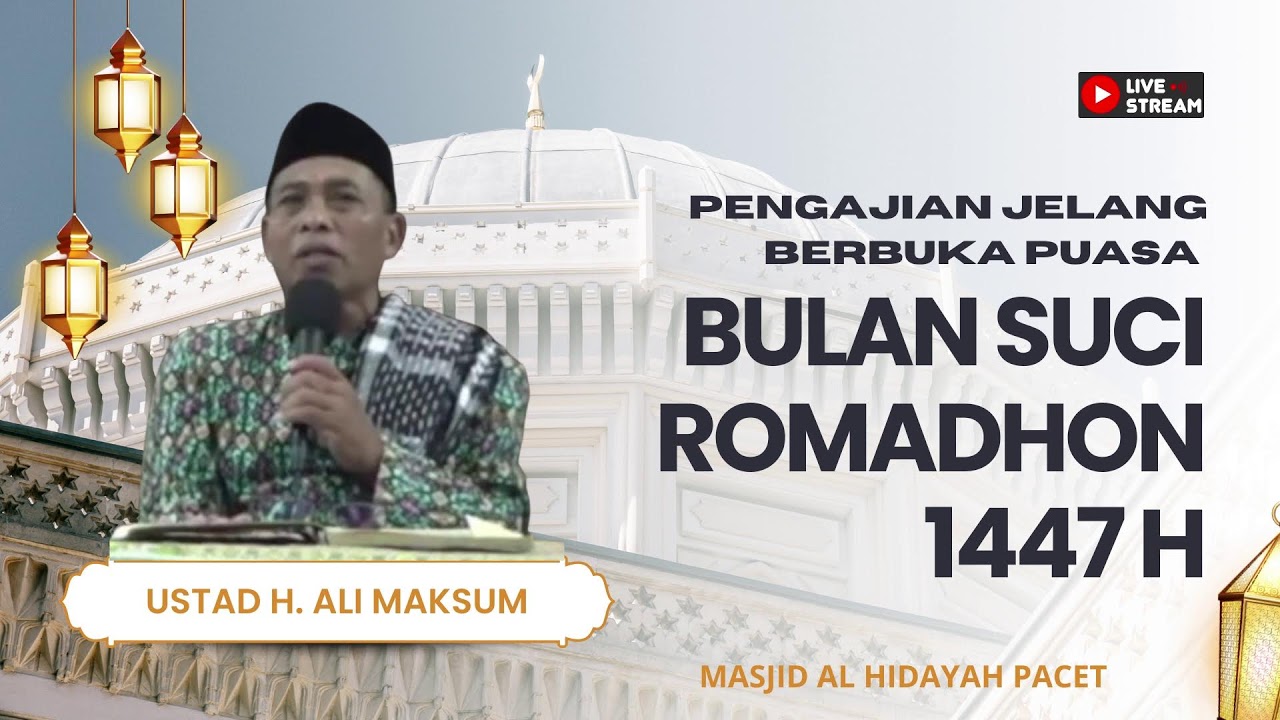 PENGAJIAN JELANG BERBUKA PUASA  BULAN SUCI ROMADHON MASJID AL HIDAYAH PACET  15  MARET  2026