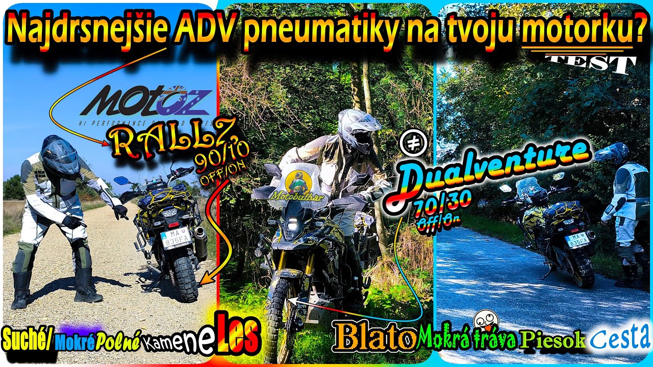 ADV TEST moto pneumatík : MOTOZ RALLZ + DUALVENTURE [JOHN RAMBO KOMBINÁCIA]