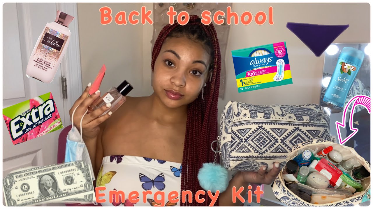 EVERYTHING YOU NEED IN YOUR SCHOOL EMERGENCY KIT ! 2021 *MUST HAVES*