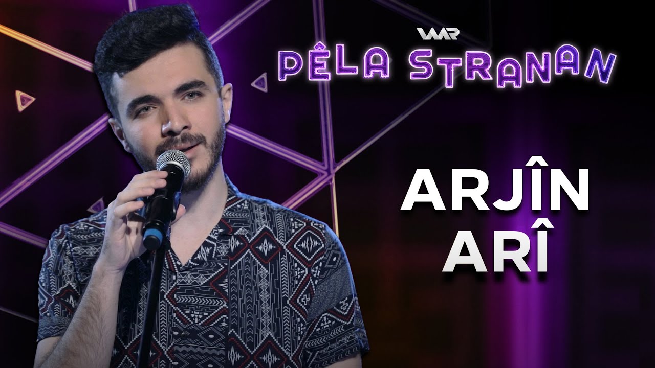 P&ecirc;la Stranan - Arj&icirc;n Ar&icirc; | پێلا سترانان - ئارژین ئاری