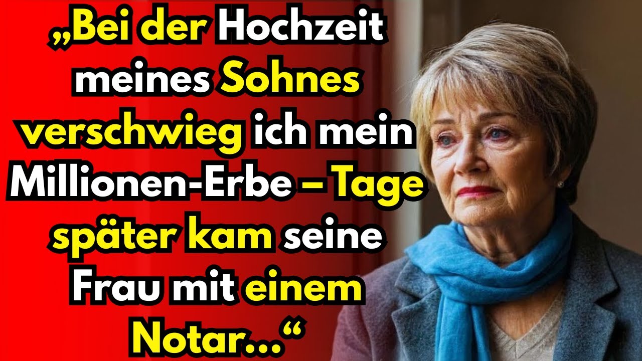 Als mein Sohn heiratete, verschwieg ich, dass ich 7 Mio. von meinem Mann erbte. Zum Gl&uuml;ck &hellip;
