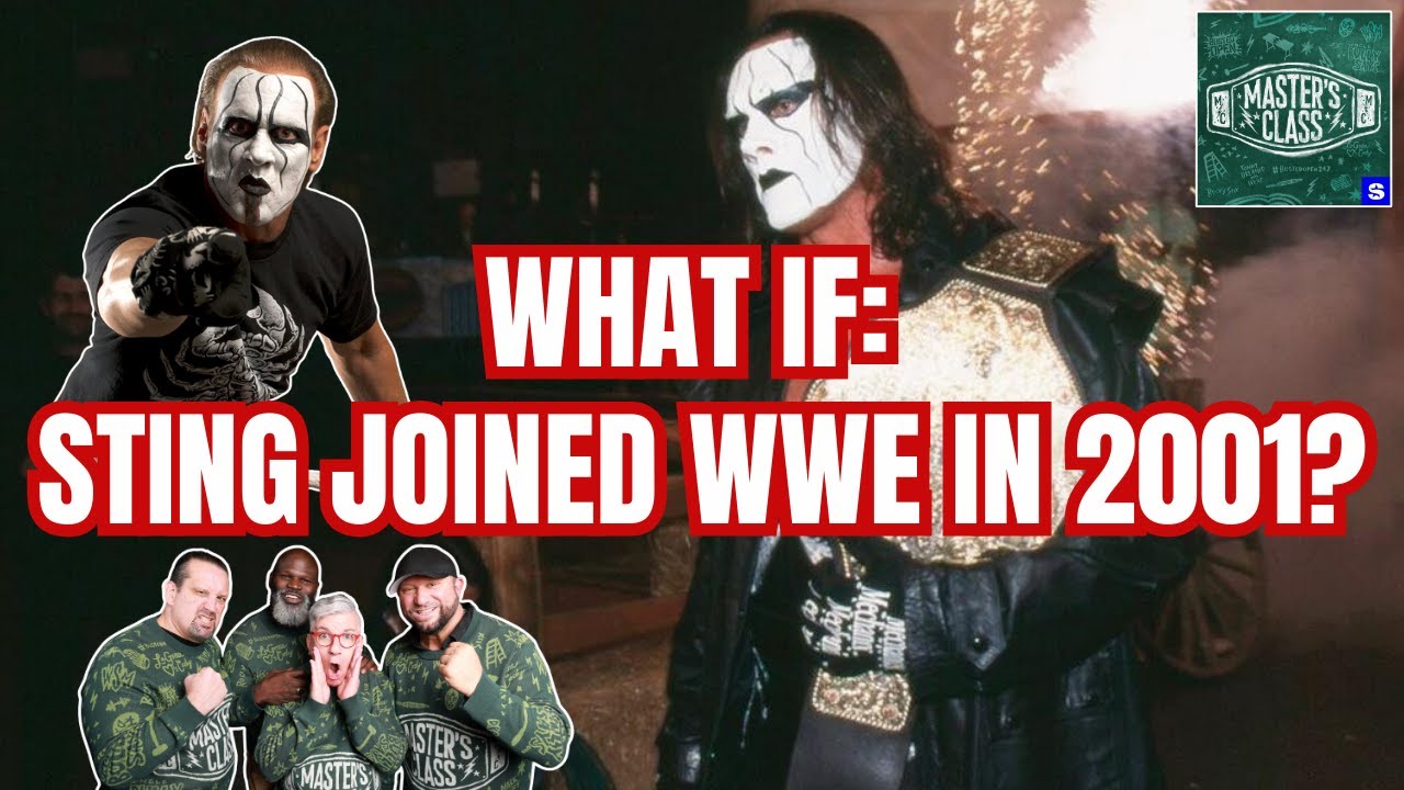 What if… Sting Joined WWF in 2001? | Busted Open | The Master's Class