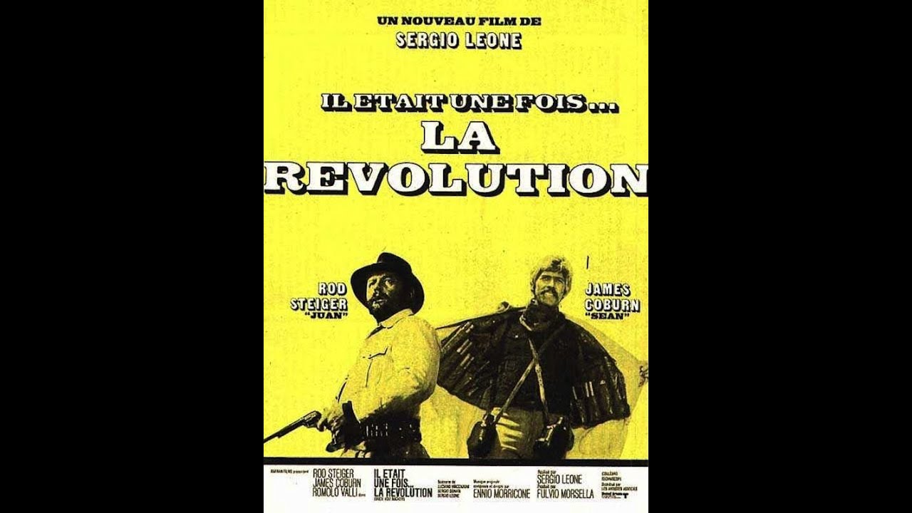 Il &Eacute;tait une fois la R&eacute;volution (1971) James Coburn, Rod Steiger