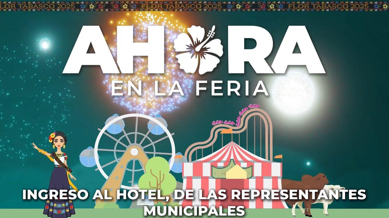 Ingreso al Hotel Sede de las 17 representantes de la Feria Tabasco 2025 y la Flor Tabasco 2024🌸🥳