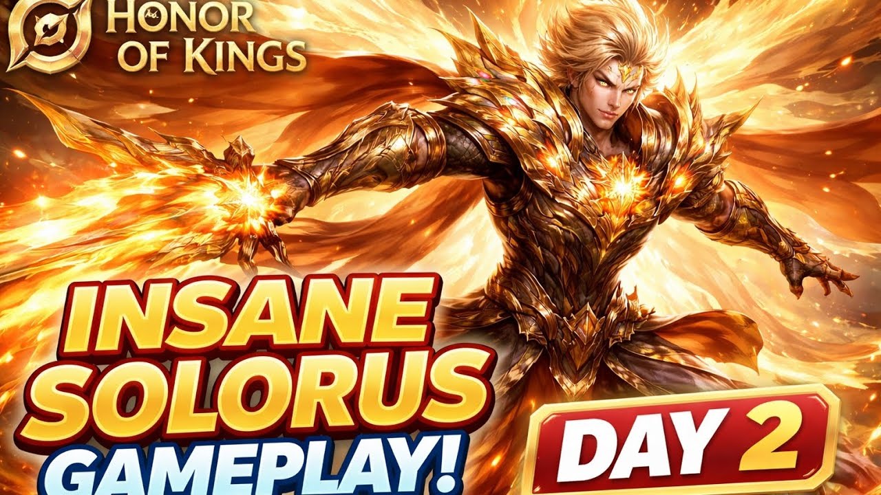 Solorus Insane Gameplay 🔥 | Day 2 Honor of Kings | Best Solorus Fight