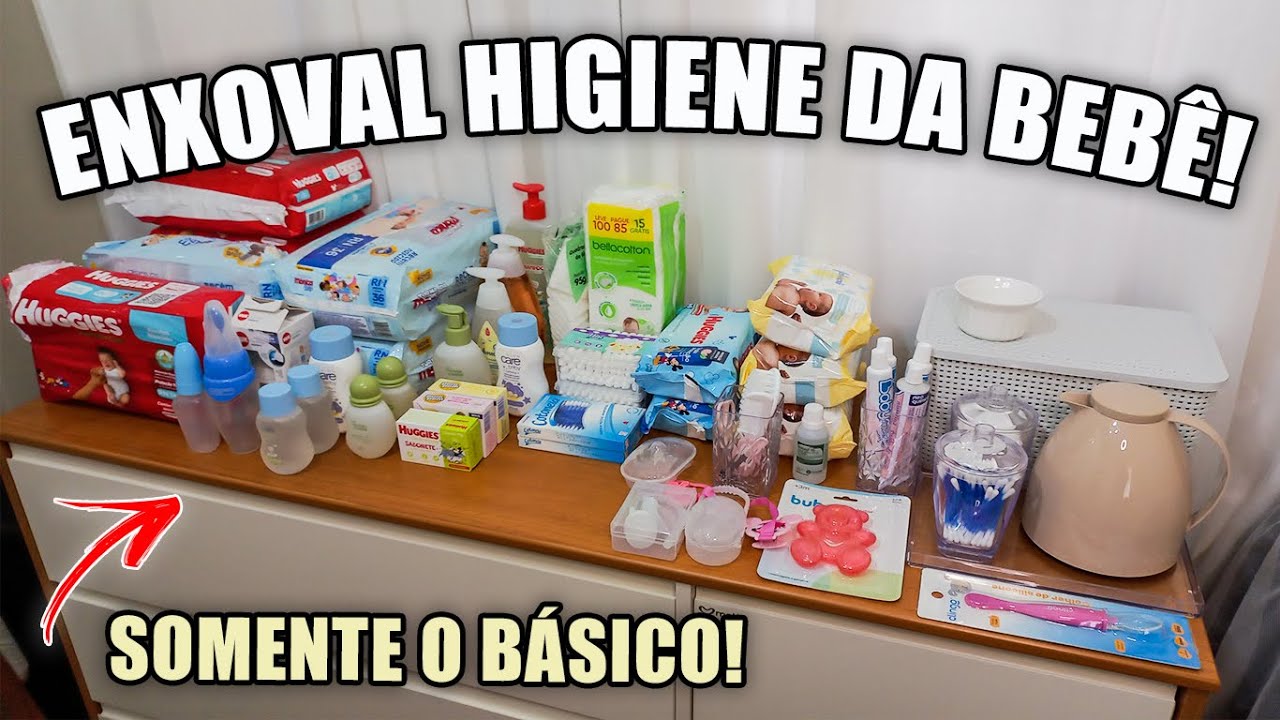 ENXOVAL HIGIENE BÁSICO |DAIANE SCIUNITTI