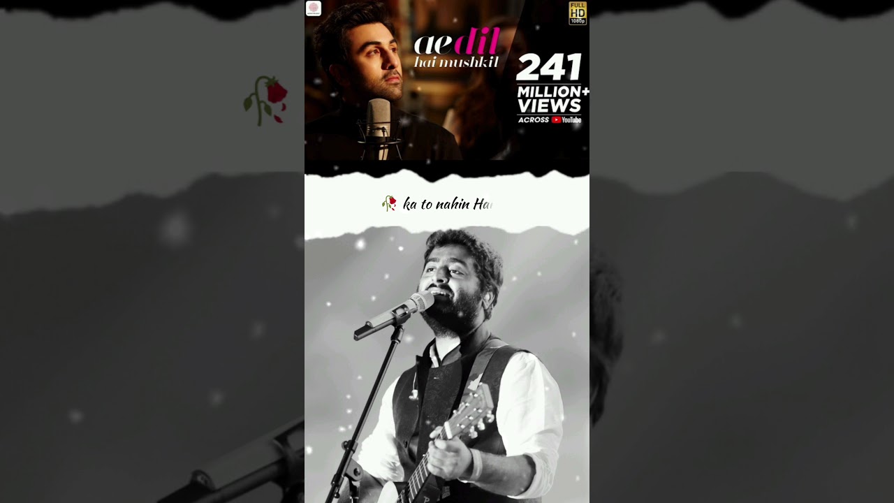 Ae Dil Hai mushkil song status ❤️ 