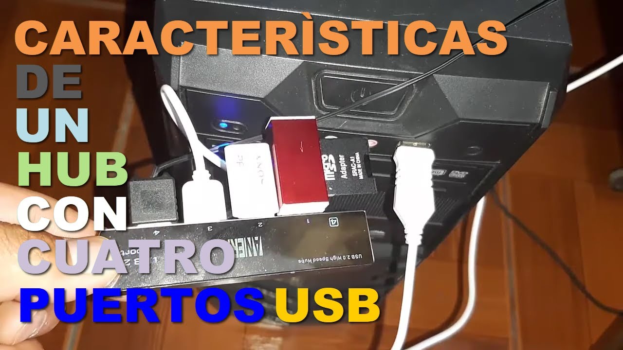 Caracter&iacute;sticas del un HUB con 4 puertos USB.