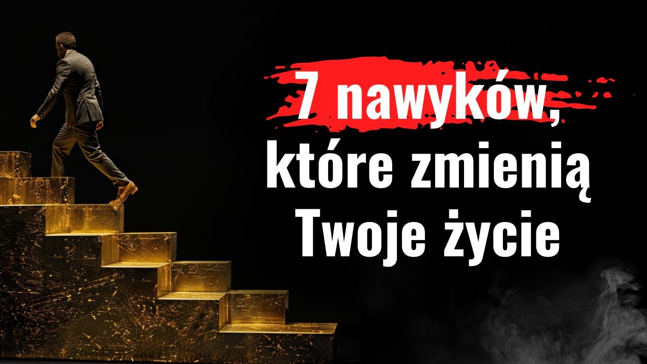7 nawyk&oacute;w skutecznego działania Stephen Covey. Przełom w Twoim Rozwoju - Rewolucja w Myśleniu.