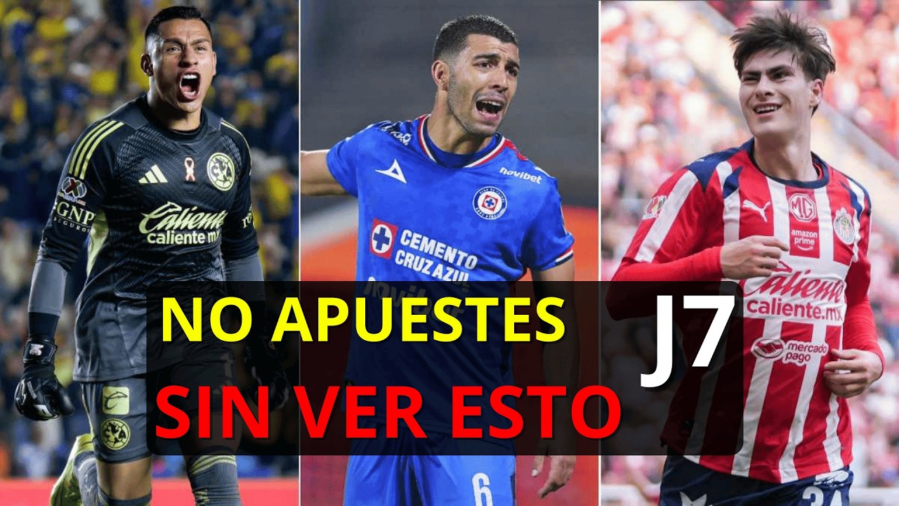 PRONÓSTICOS JORNADA 7 LIGA MX 2026 🔥 Análisis Partido por Partido + Mejores Picks