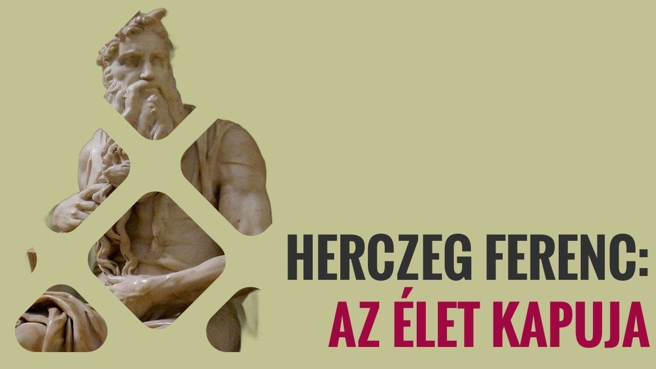Herczeg Ferenc: Az élet kapuja - műelemzés