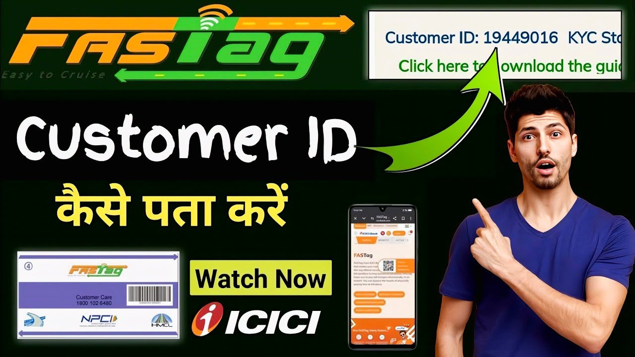 ICICI FASTag Customer ID Kaise Pata Karein | How to Find Your Fastag Customer ID