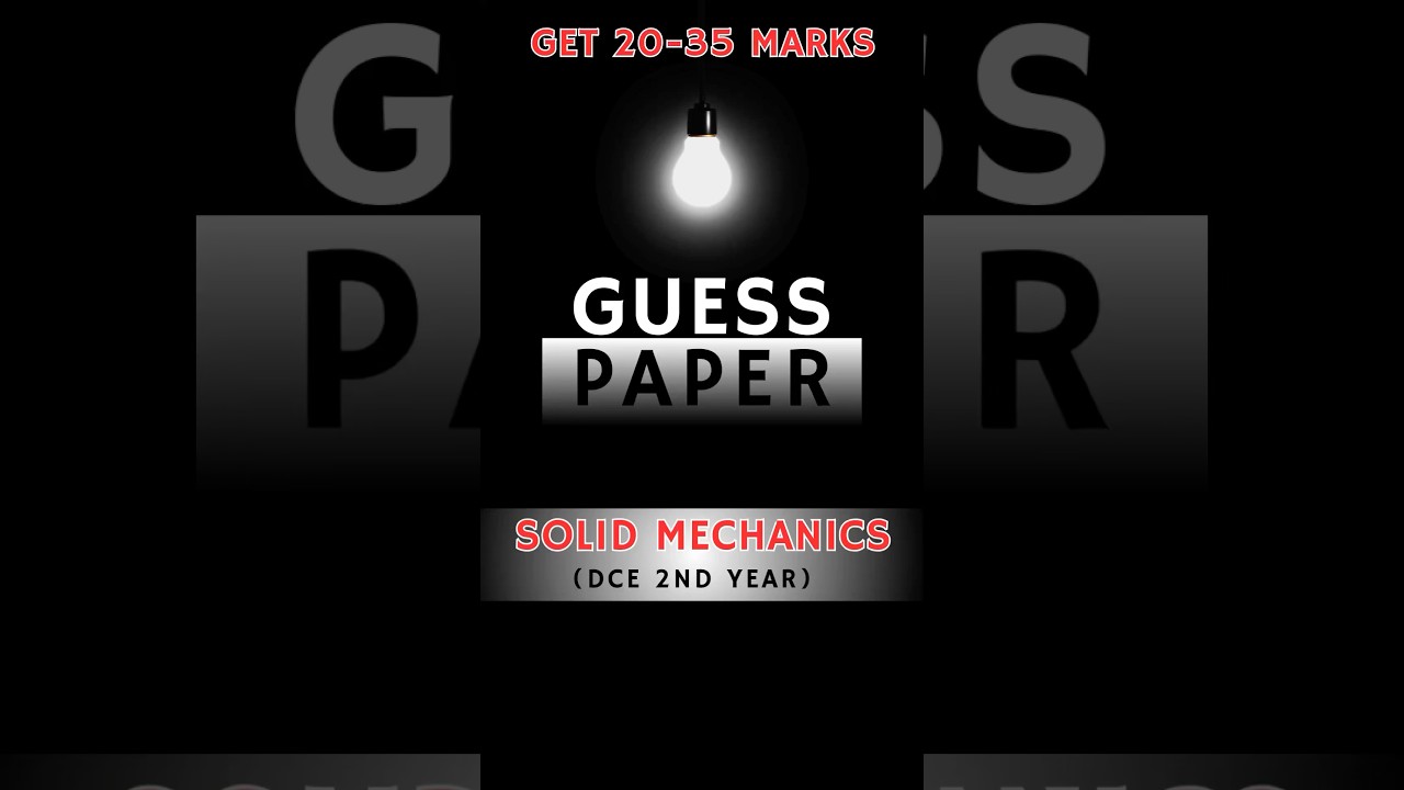Solid Mechanics Guess Paper.. #constructionengineering #engineering#osmaniauniversity#solidmechanics