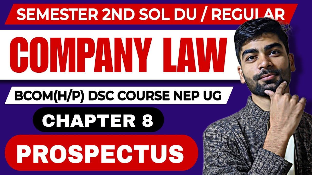 B.com(H/P) | CH-8 Prospectus | Company law | Sem-2nd |Sol Du NEP | Company law |Lesson 8-Prospectus