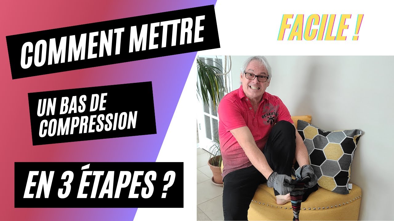 Comment mettre un bas de compression en 3 étapes faciles !