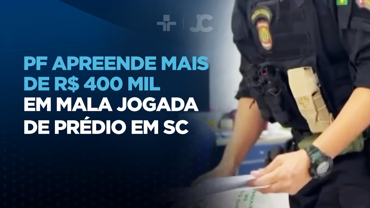 PF apreende mais de R$ 400 mil em mala jogada de prédio em SC