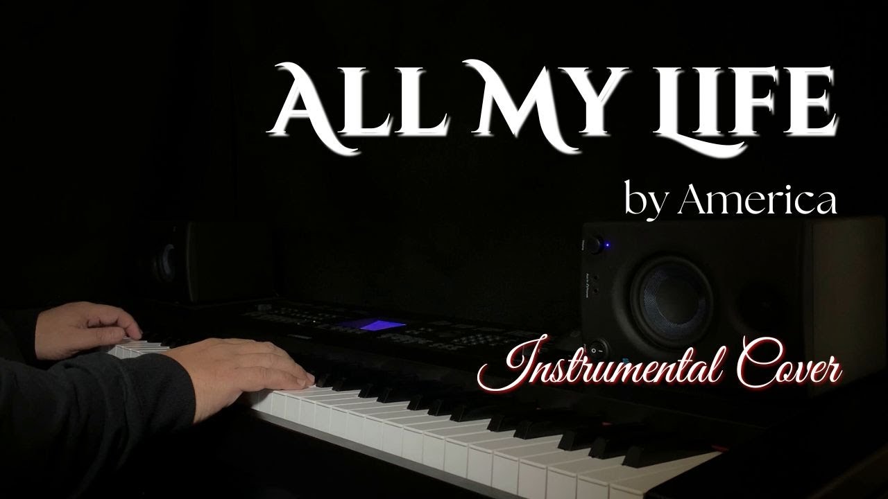 All My Life (1979) | Instrumental Cover | America
