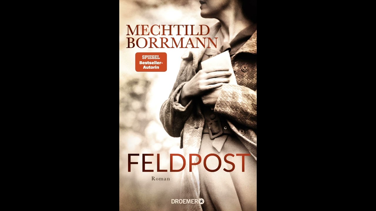Buchtipp - Feldpost von Mechthild Borrmann