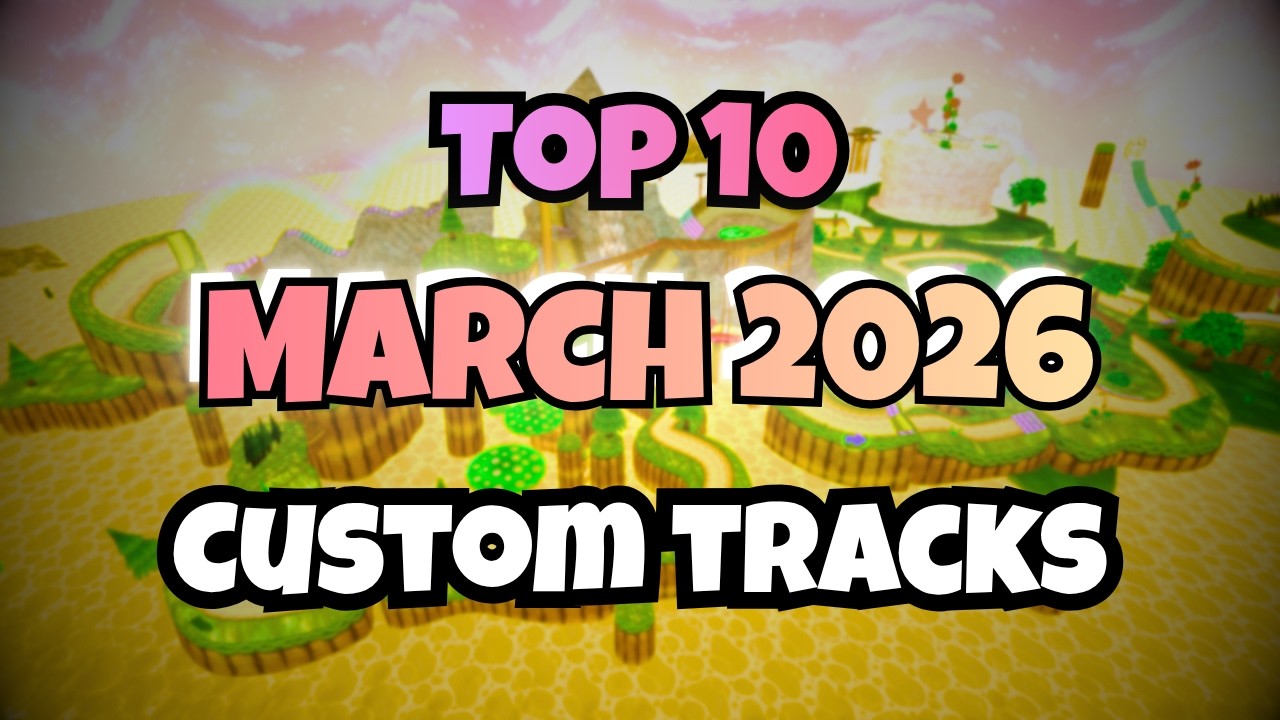 Mario Kart Wii - Top 10 Custom Tracks March 2026