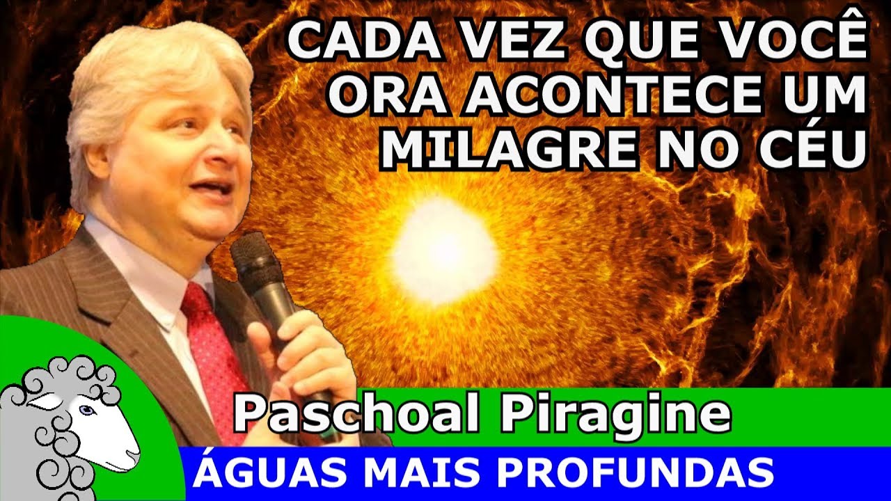 POR QUE DEUS TE MANDA ORAR: As múltiplas dimensões do poder da oração (Paschoal Piragine)