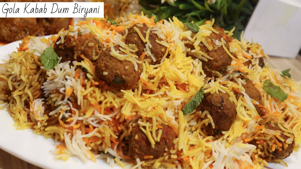 Gola Kabab Dum Biryani Iske aage hai Sab Fail