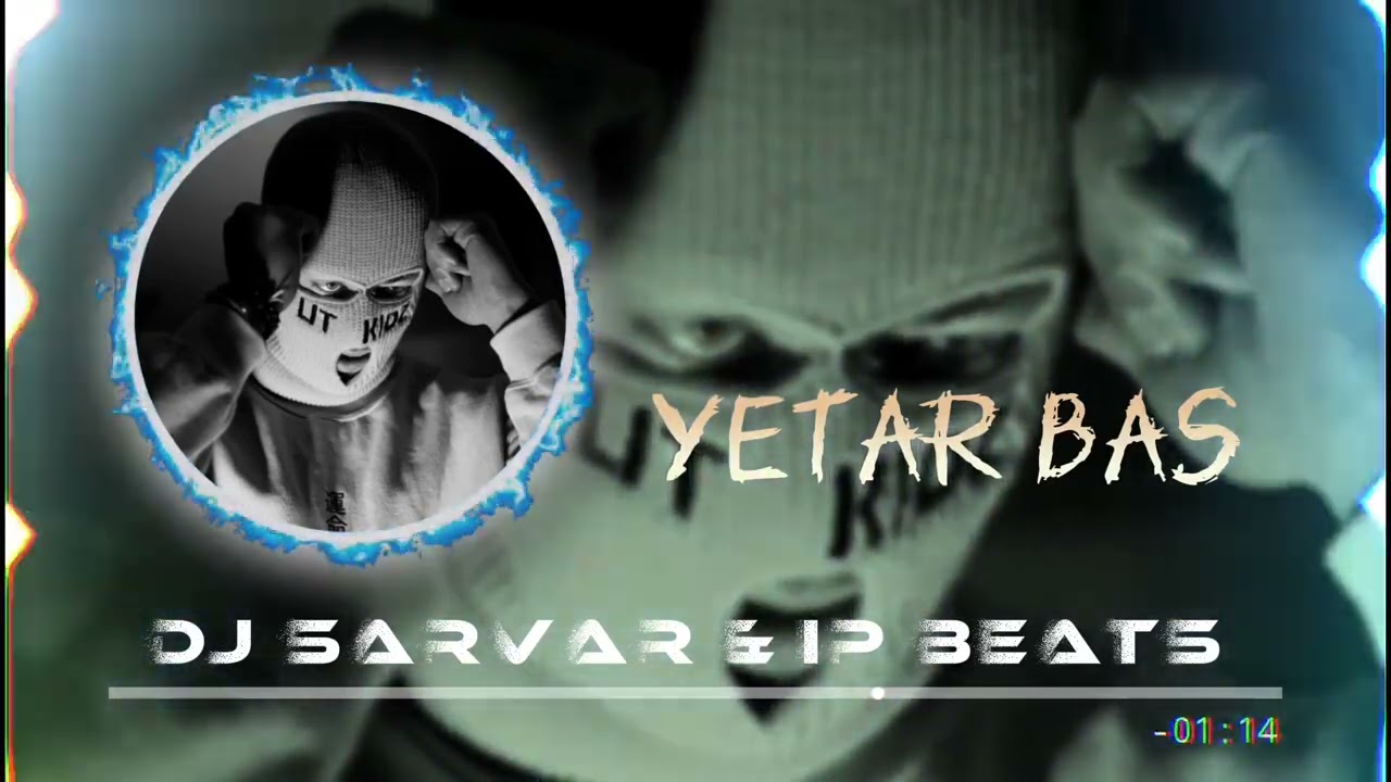 Dj Sarvar - Yetar Bas (Ip Beats Remix)