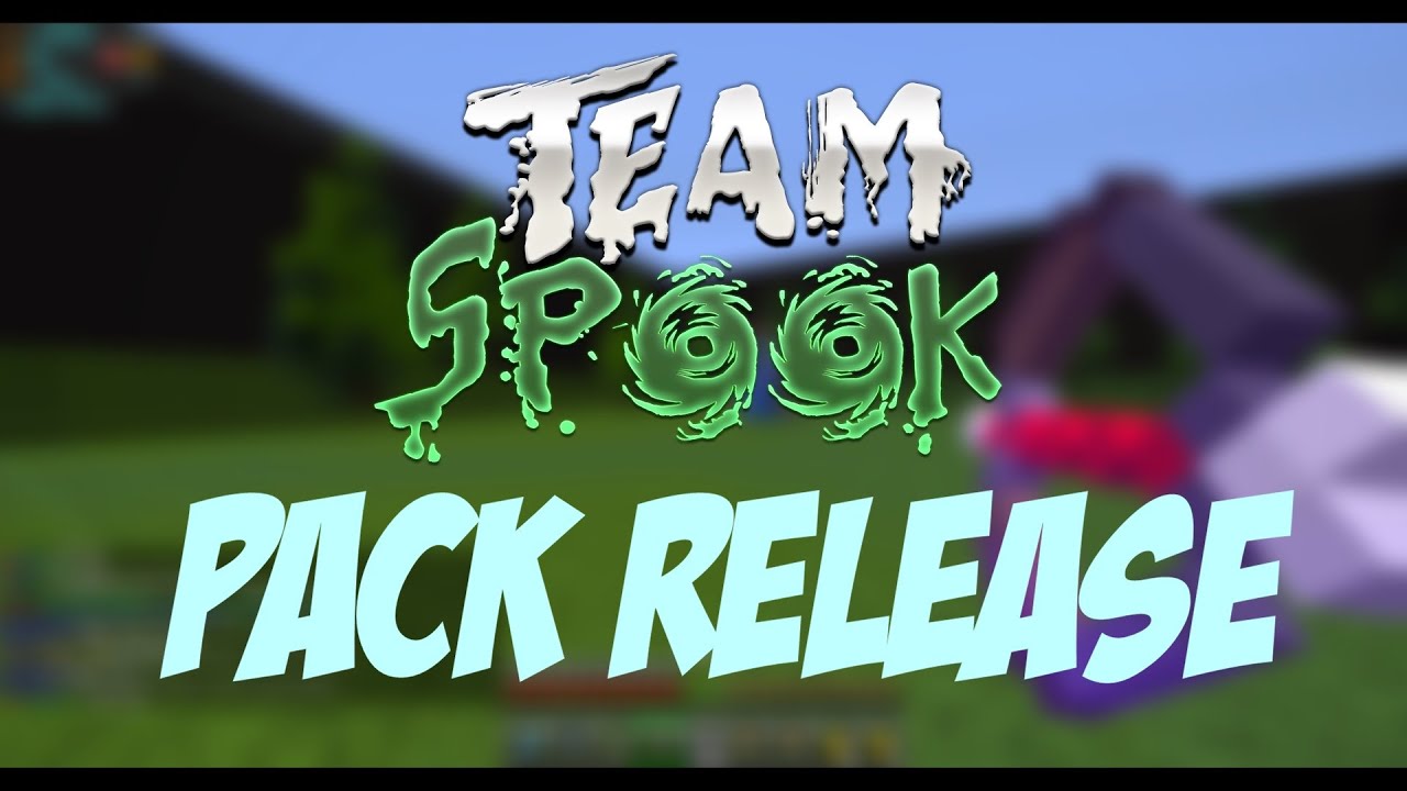 Team Spook&trade; PACK RELEASE! [100 Sub Special]