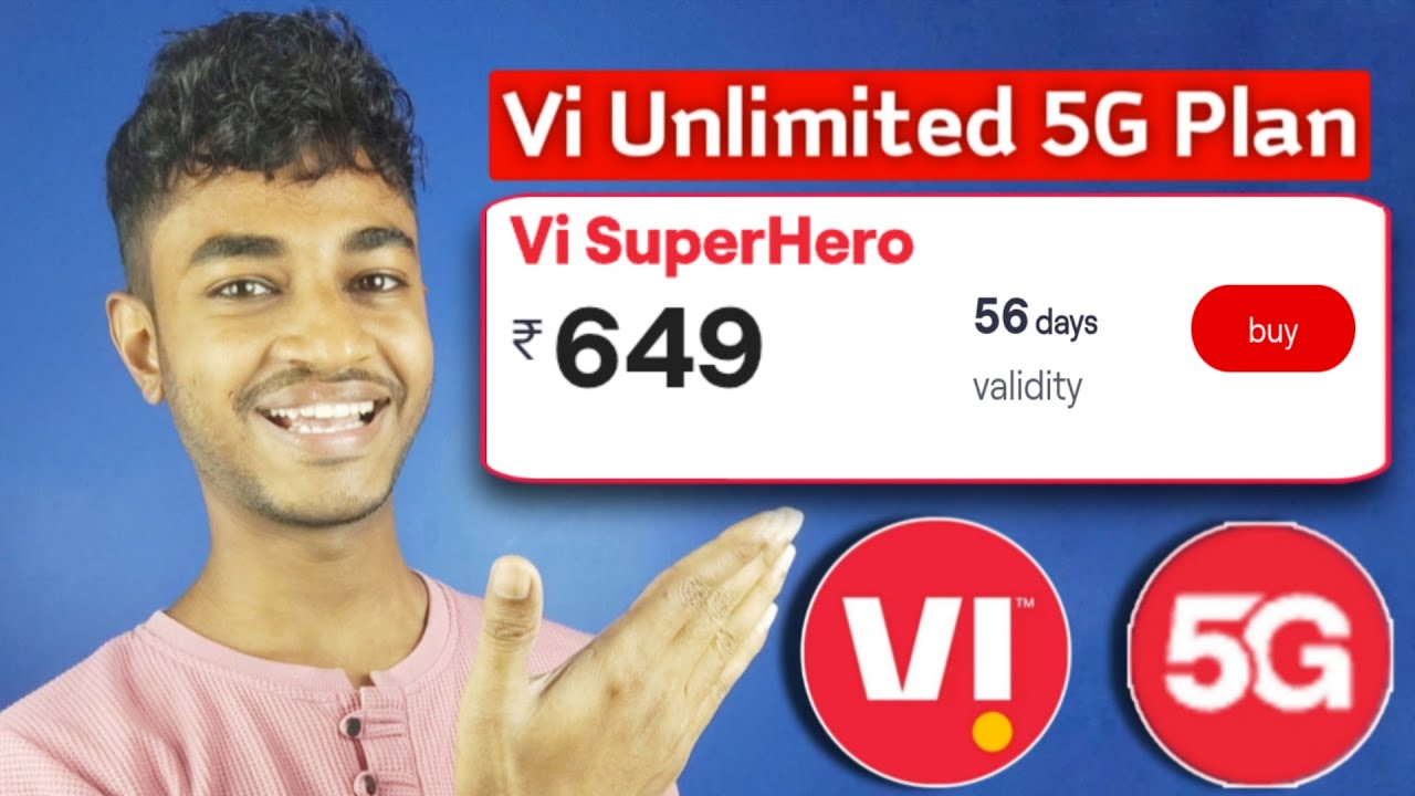 Vi Unlimited 5G Recharge Plan Rs.649 But*