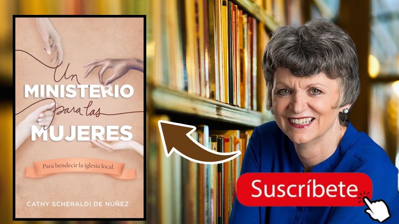 EL MINISTERIO DE #mujeres - por Cathy Scheraldi de Núñez