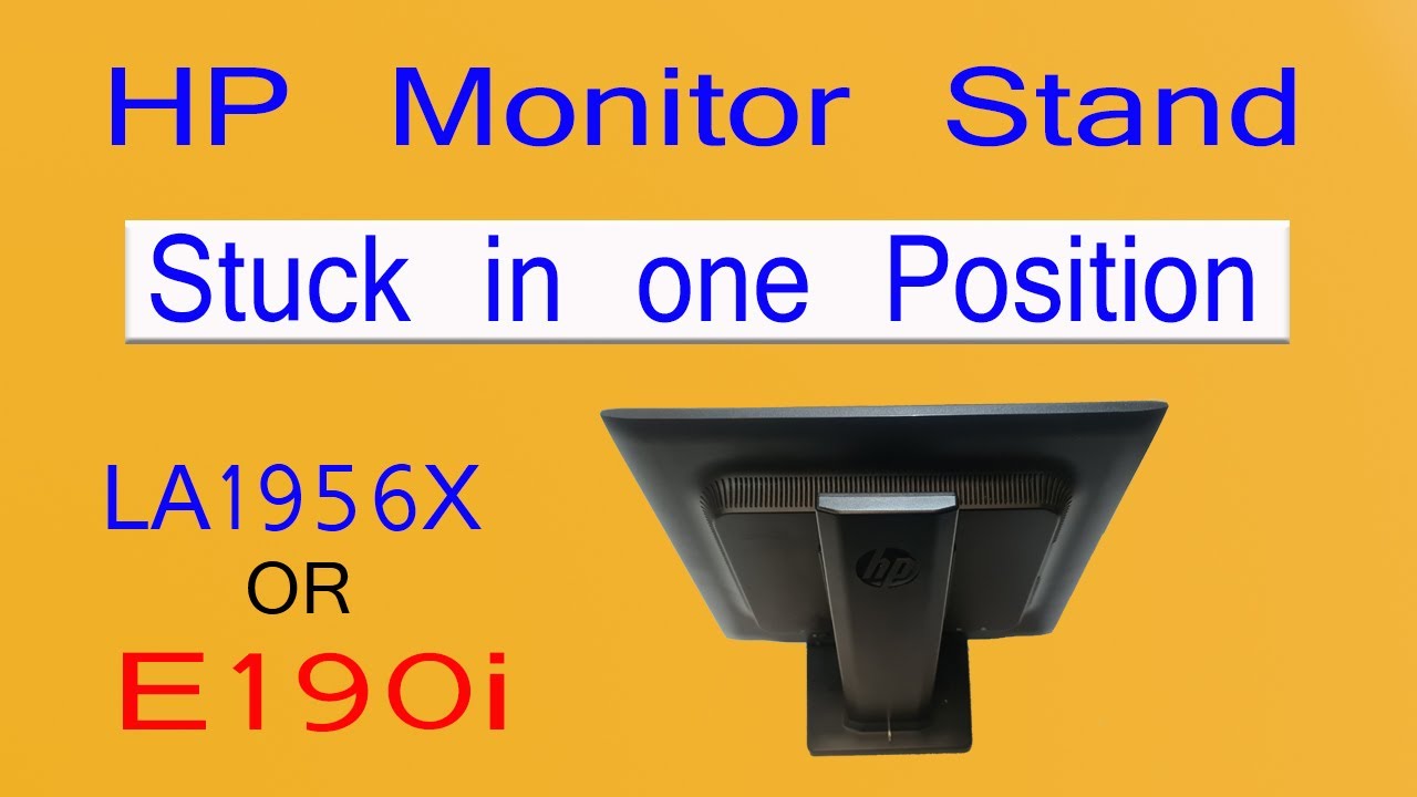 Monitor stand is stuck in down position. Adjust HP LA1956x Stuck in one position#hp #adjustment