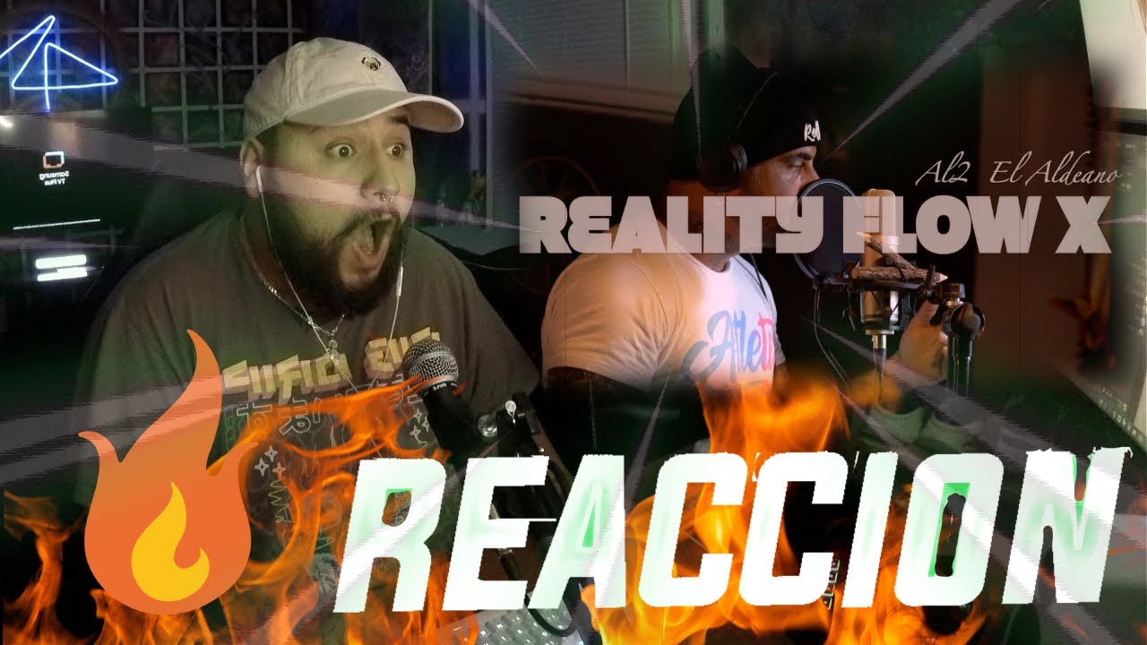 Al2 El Aldeano - Reality Flow X - REACCION