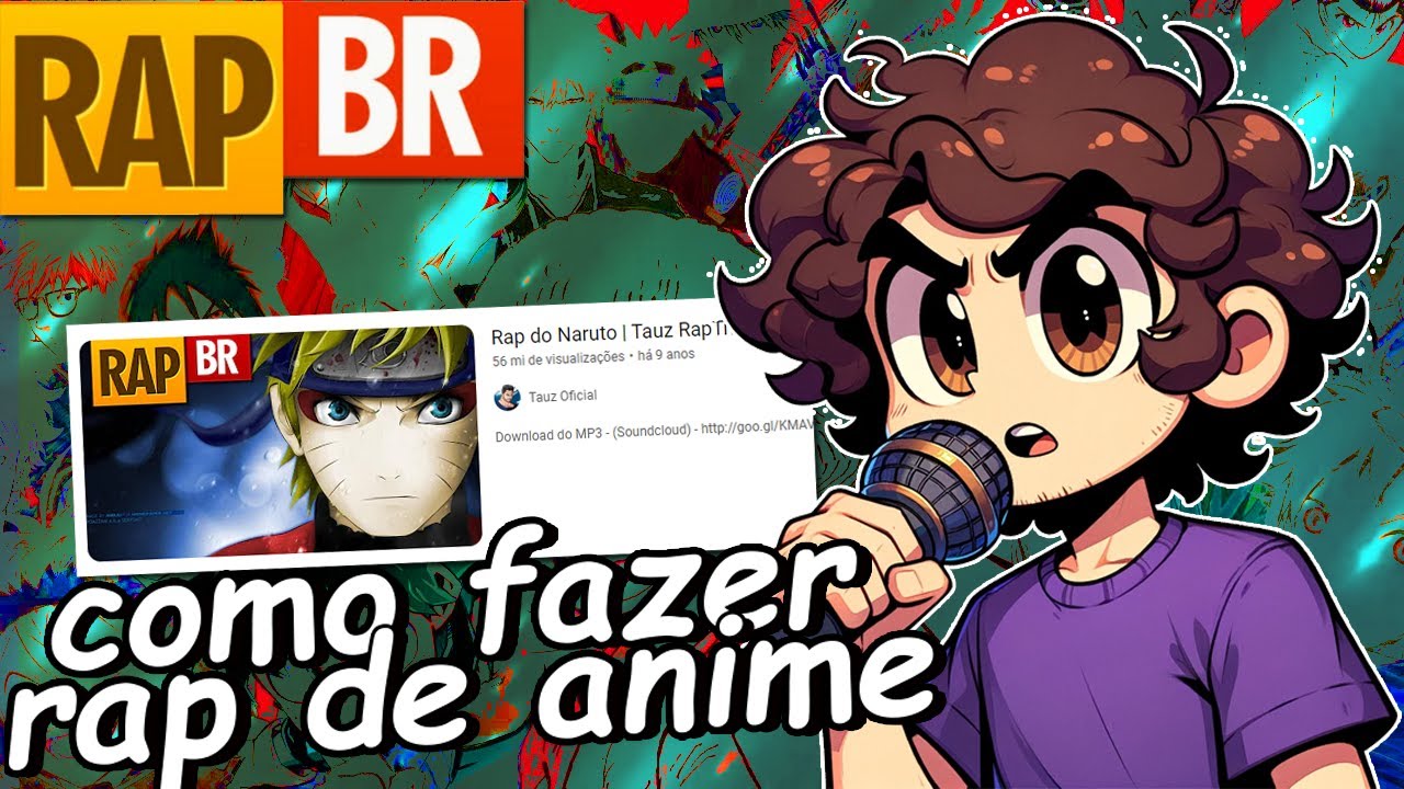 como fazer seu PR&Oacute;PRIO RAP DE ANIME!