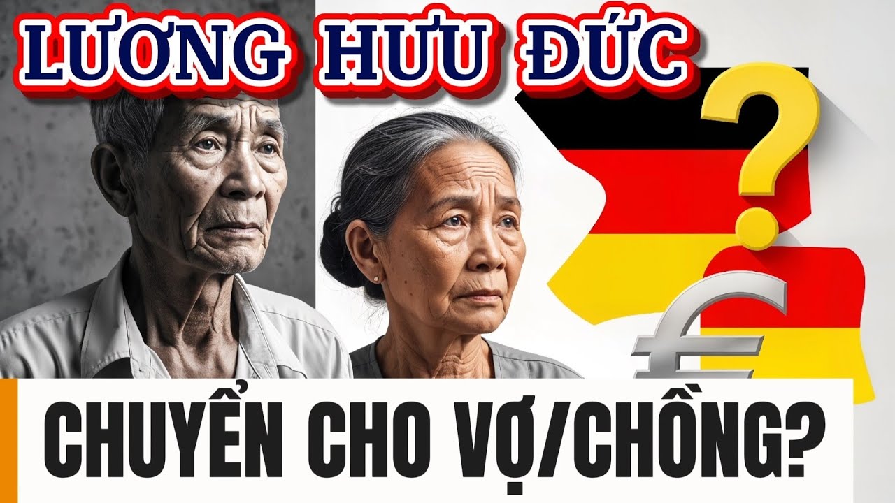 Lương Hưu Đức 🇩🇪: Chuyển Cho Vợ/ Chồng Khi Qua Đời?