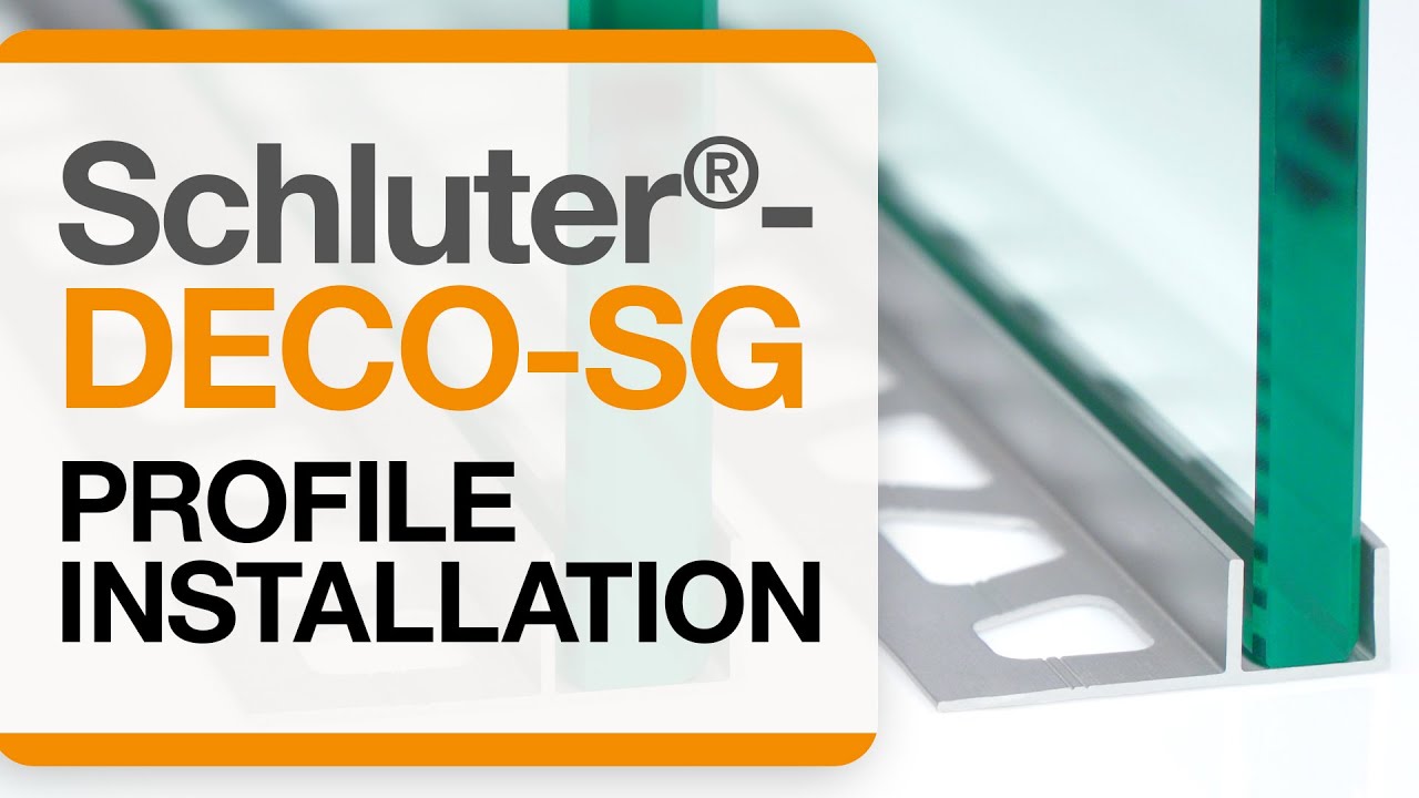 How to install the Schluter®-DECO-SG Profile
