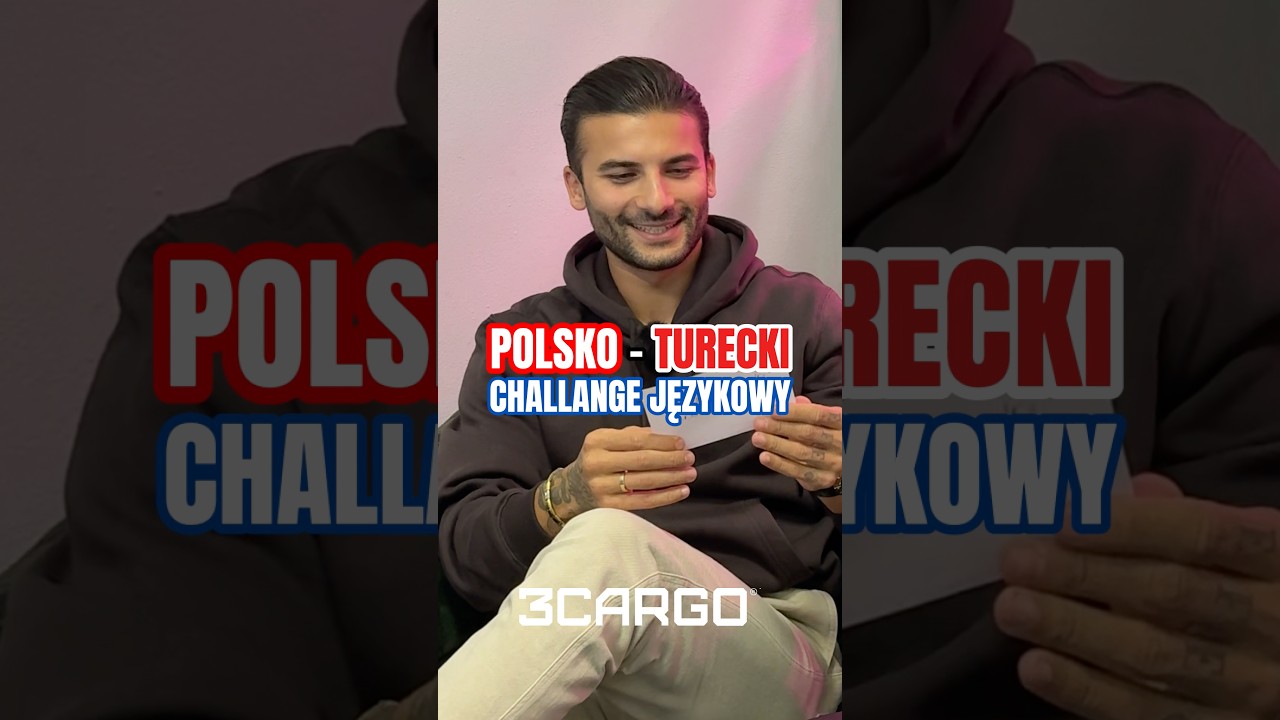 Polsko-Turecki Challenge, czy wiesz, co znaczą te słowa?