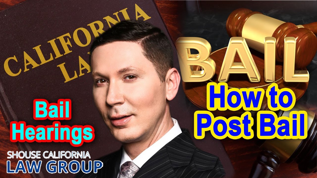 How to post bail in California