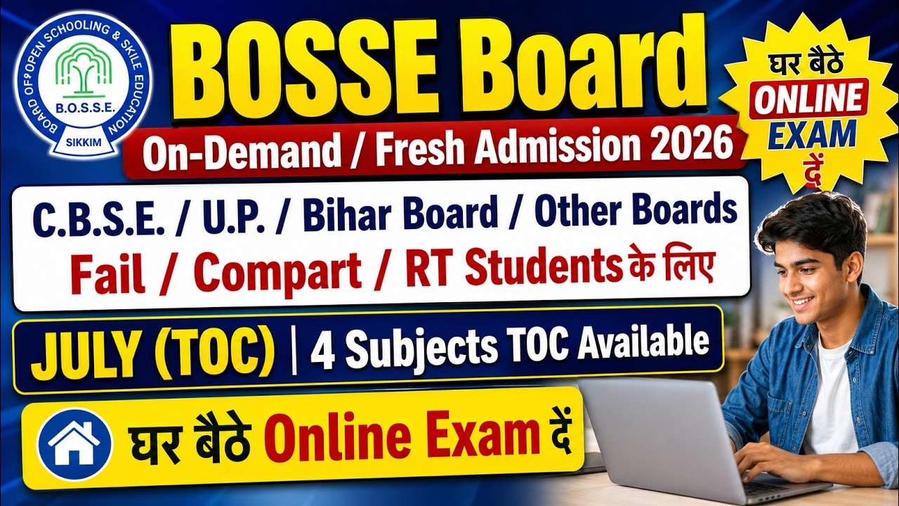 BOSSE Board Admission 2026 | On-Demand & Fresh Admission | July TOC 2026 | Fail / Compart / RT#bosse