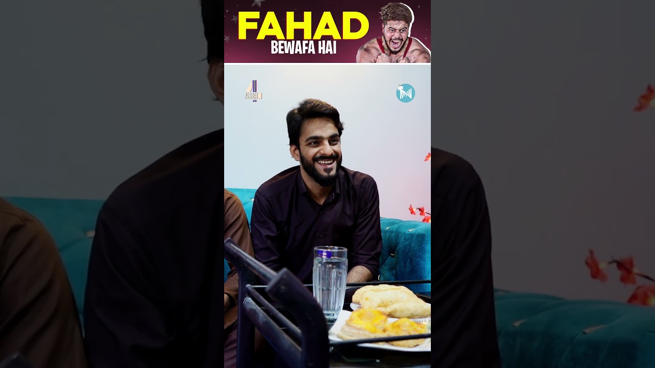 Fahad Bewafa hai!