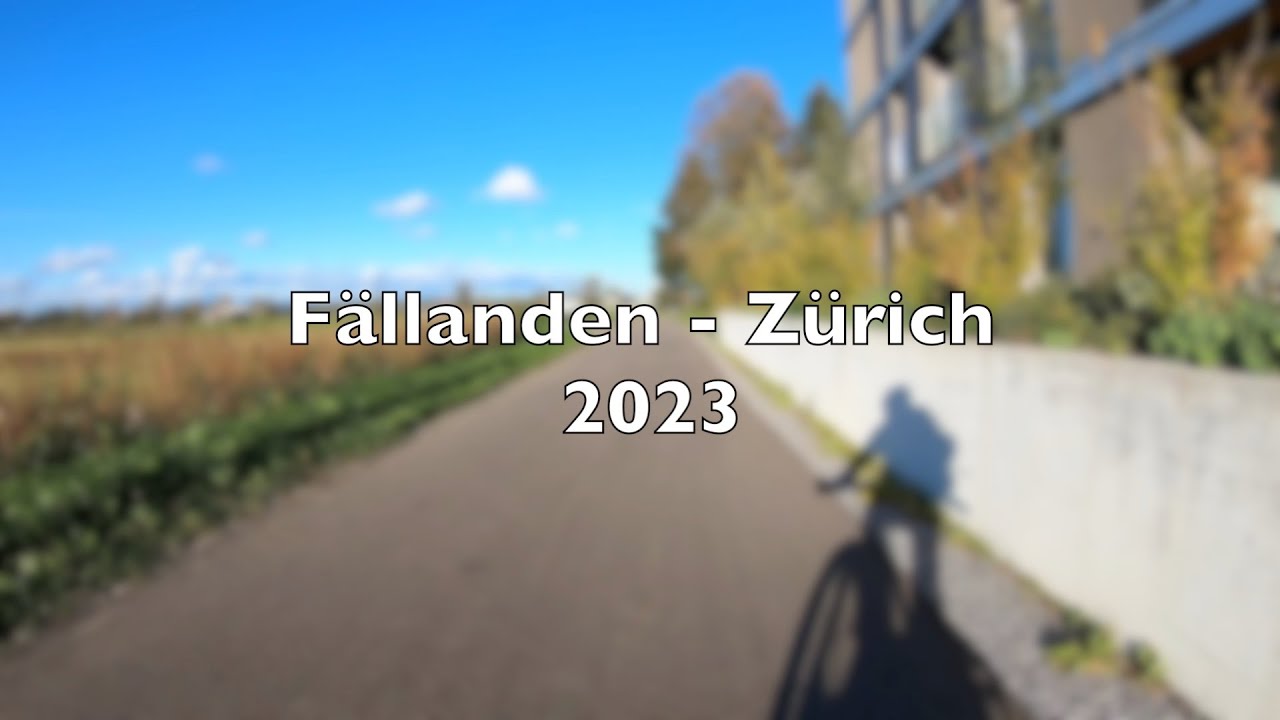 F&auml;llanden - Z&uuml;rich 2023
