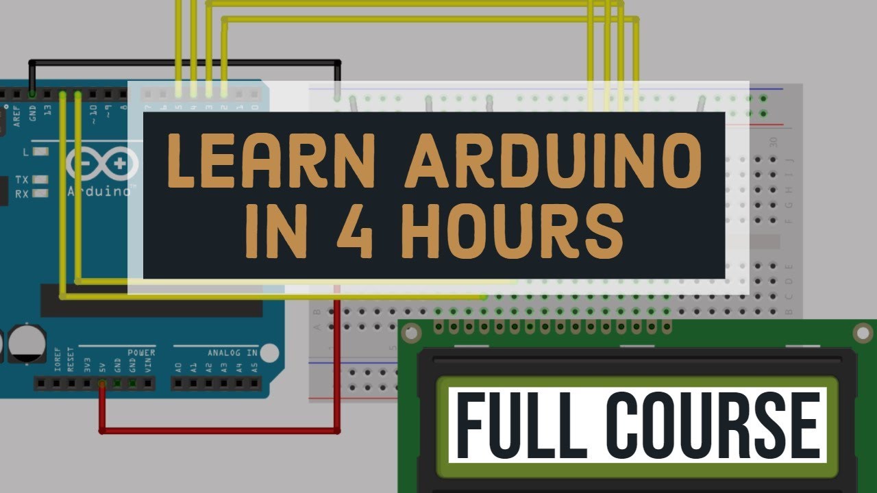 Master The Basics Of Arduino - Full Arduino Programming Course