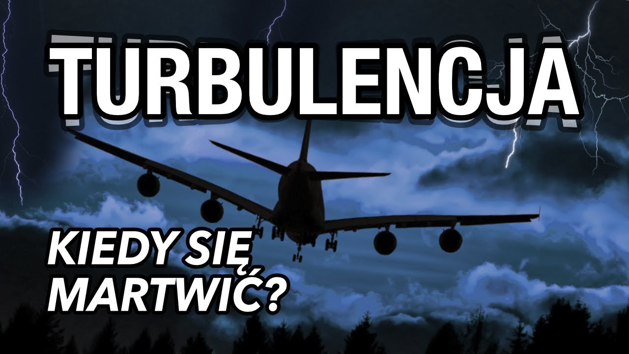 Kiedy Turbulencja Jest Niebezpieczna?
