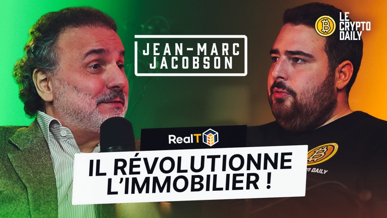 IL R&Eacute;VOLUTIONNE L'INVESTISSEMENT IMMOBILIER ! Avec Jean-Marc Jacobson, CEO de RealT