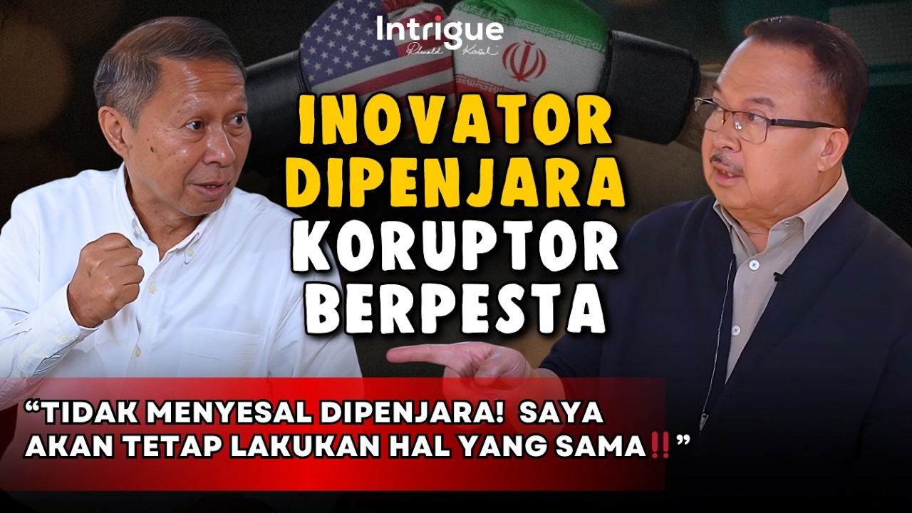 DI TENGAH KONFLIK AS-IRAN, INOVATOR DIPENJARA, KORUPTOR KITA BERPESTA #IntrigueRK