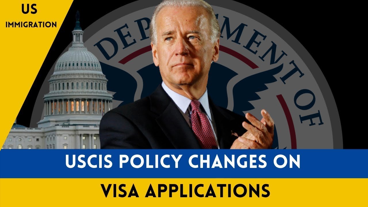 US Immigration News    USCIS Policy Changes on Visa Applications