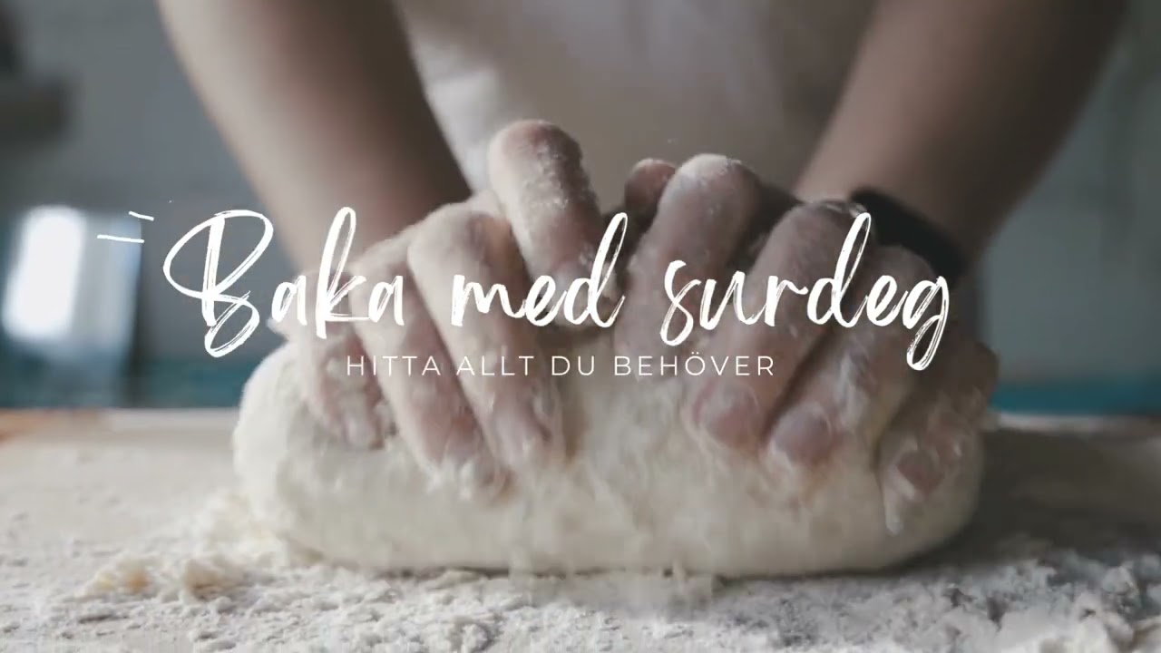 Baka med surdeg
