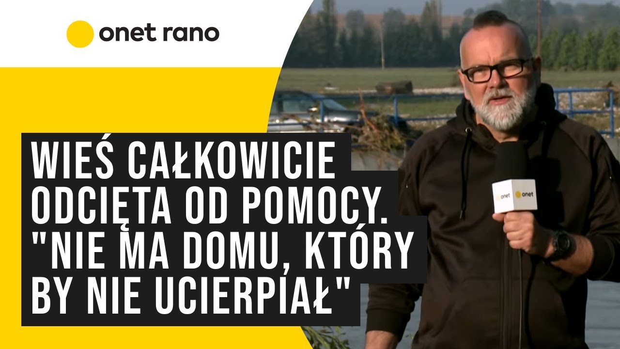 Wieś Żelazno całkowicie odcięta od pomocy. “Nadal nie dojechały tutaj służby”
