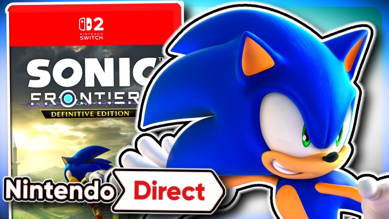 SONIC FRONTIERS DEFINITIVE EDITION TOMORROW | Nintendo Direct Predictions + Sonic Megamix Mania