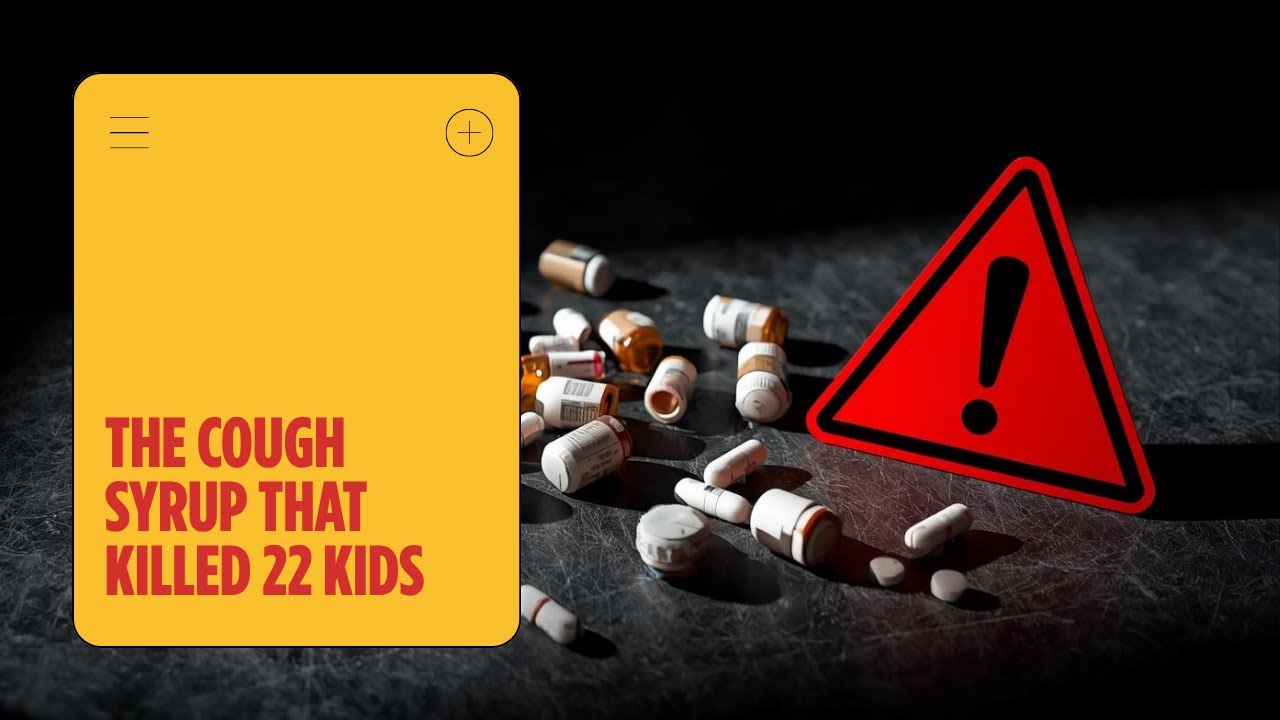 The Cough Syrup That Killed 22 Kids | Inside India&rsquo;s Fake Medicine Scandal